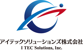 アイテックソリューションズ株式会社 I TEC Solutions, Inc.